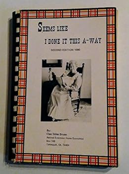 Paperback Cookbook it Seems like I Done it This-A-Way Book