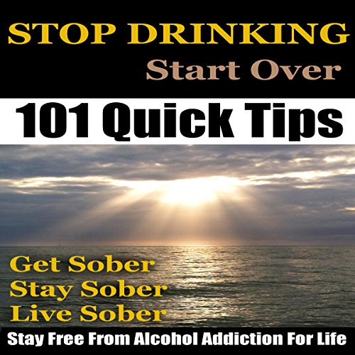Stop Drinking: Stop Drinking, Get Sober and Stay Free from Alcohol Addiction for Life by Stanley Steel episode artwork