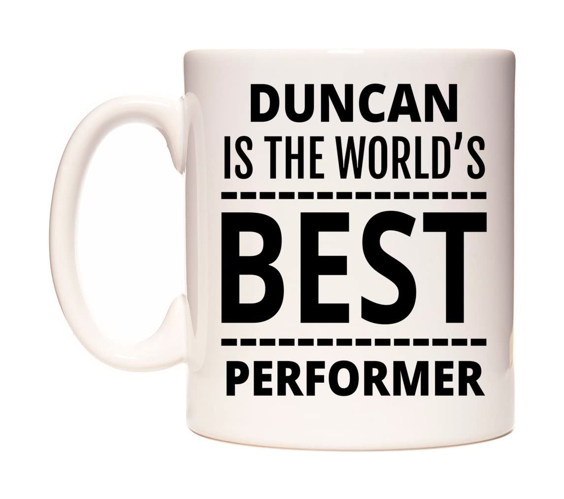 WeDoMugsDuncan is The World's Best Performer Ceramic 11oz Coffee Mug