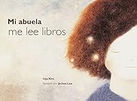 Mi abuela me lee libros 6079731347 Book Cover