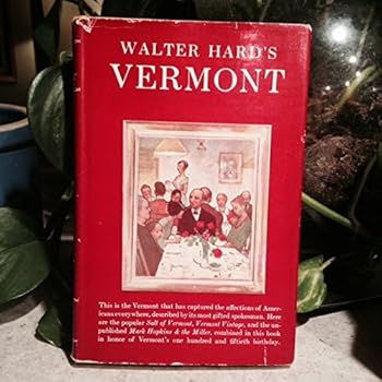 Hardcover Walter Hard's Vermont Book