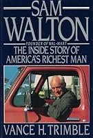 Sam Walton the Inside Story of Americas 0451171616 Book Cover