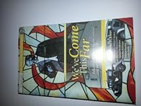 We've Come This Far : Reflections on the Pentecostal Tradition and Racial Reconciliation 0976630516 Book Cover