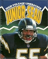 Junior Seau: High Voltage Linebacker 0822597462 Book Cover