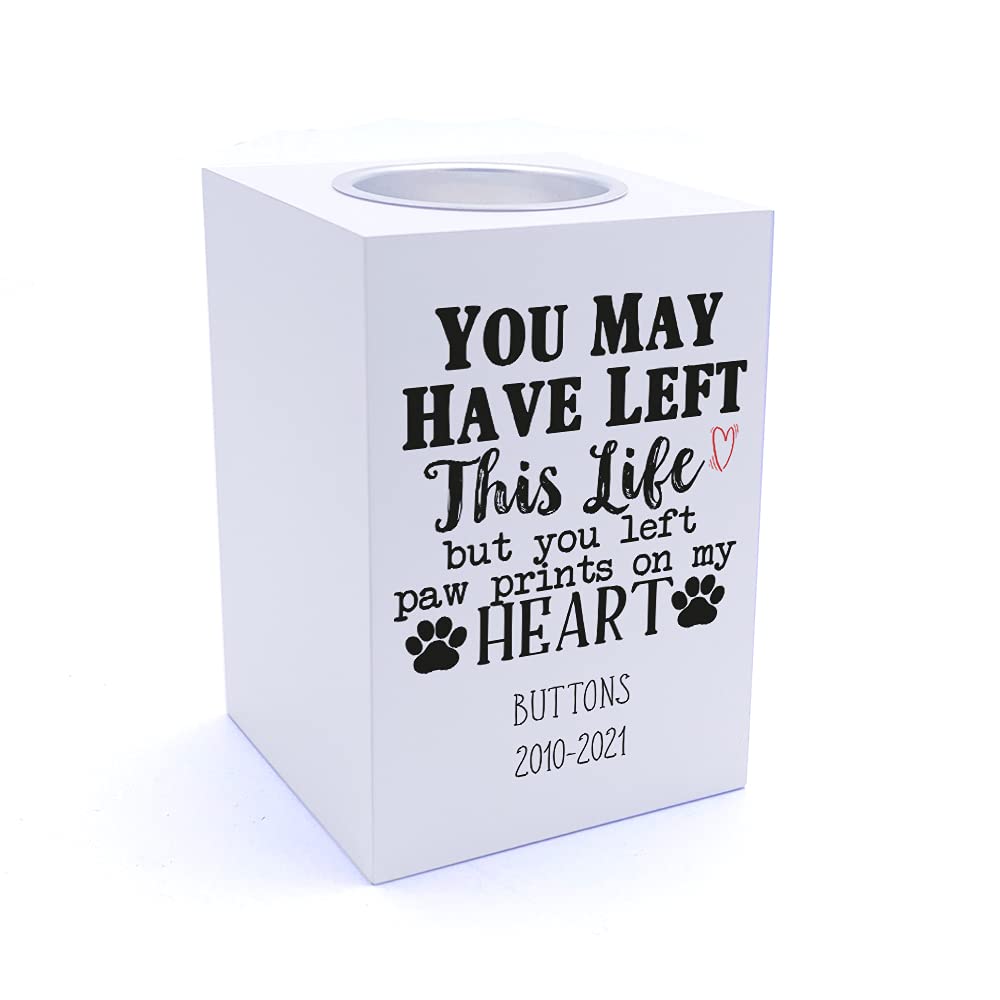 Personalised You left paw prints on my hearts Tea Light Holder