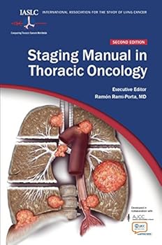 Paperback IASLC Staging Manual in Thoracic Oncology, 2nd edition Book
