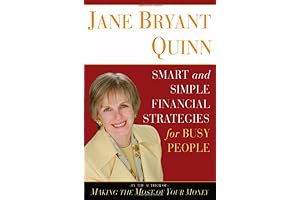 Smart and Simple Financial Strategies for Busy People by Jane Bryant Quinn