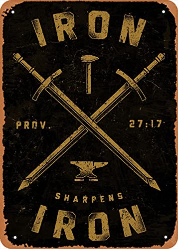 Iron Sharpens Iron Art For The Soul Retro Vintage Decorative Metal Tin Sign 8X12 Inch