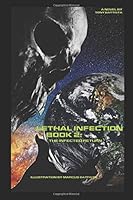 Lethal Infection Book 2: The Infected Return 1520418868 Book Cover