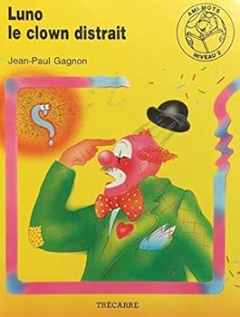 Mass Market Paperback LUNO, LE CLOWN DISTRAIT [French] Book
