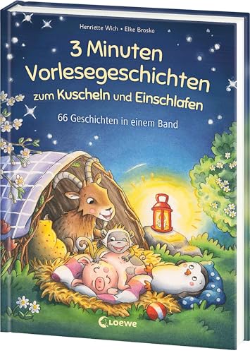3-Minuten-Vorlesegeschichten zum Kuscheln und Einschlafen: Vorlesebuch mit 66 Freundschafts-Geschichten in einem Band - Für Kinder ab 4 Jahren