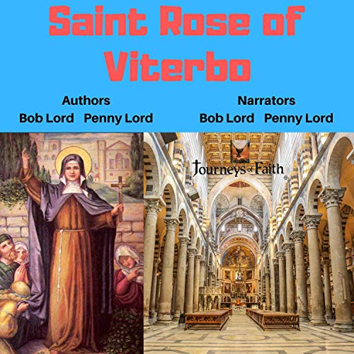 St. Rose of Viterbo Minibook by Bob Lord, Penny Lord episode artwork