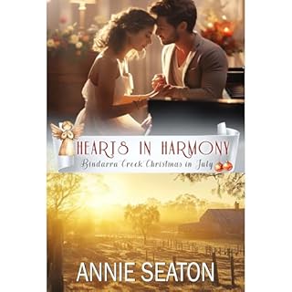 Hearts in Harmony (Bindarra Creek Christmas in July Romance) Audiolibro Por Annie Seaton arte de portada