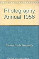Photography Annual 1956 B000OVEDYE Book Cover