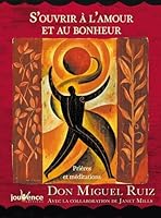 S'OUVRIR A L'AMOUR ET AU BONHEUR 2889118584 Book Cover