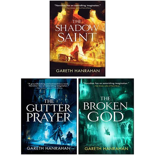 The Black Iron Legacy Series Collection 3 Books Set By Gareth Hanrahan (The Gutter Prayer, The Broken God, The Shadow Saint)