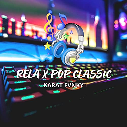Rela / Pop Classic