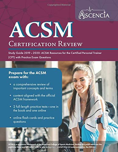 ACSM Certification Review Study Guide 2019-2020: ACSM Resources for the Certified Personal Trainer ( - //coolthings.us