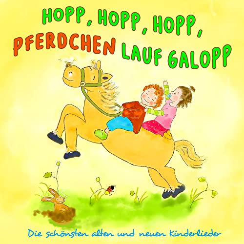 hopp-hopp-hopp-pferdchen-lauf-galopp-die-sch-nsten-alten-und-neuen