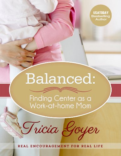 Balanced: Finding Center as a Work-at-Home Mom