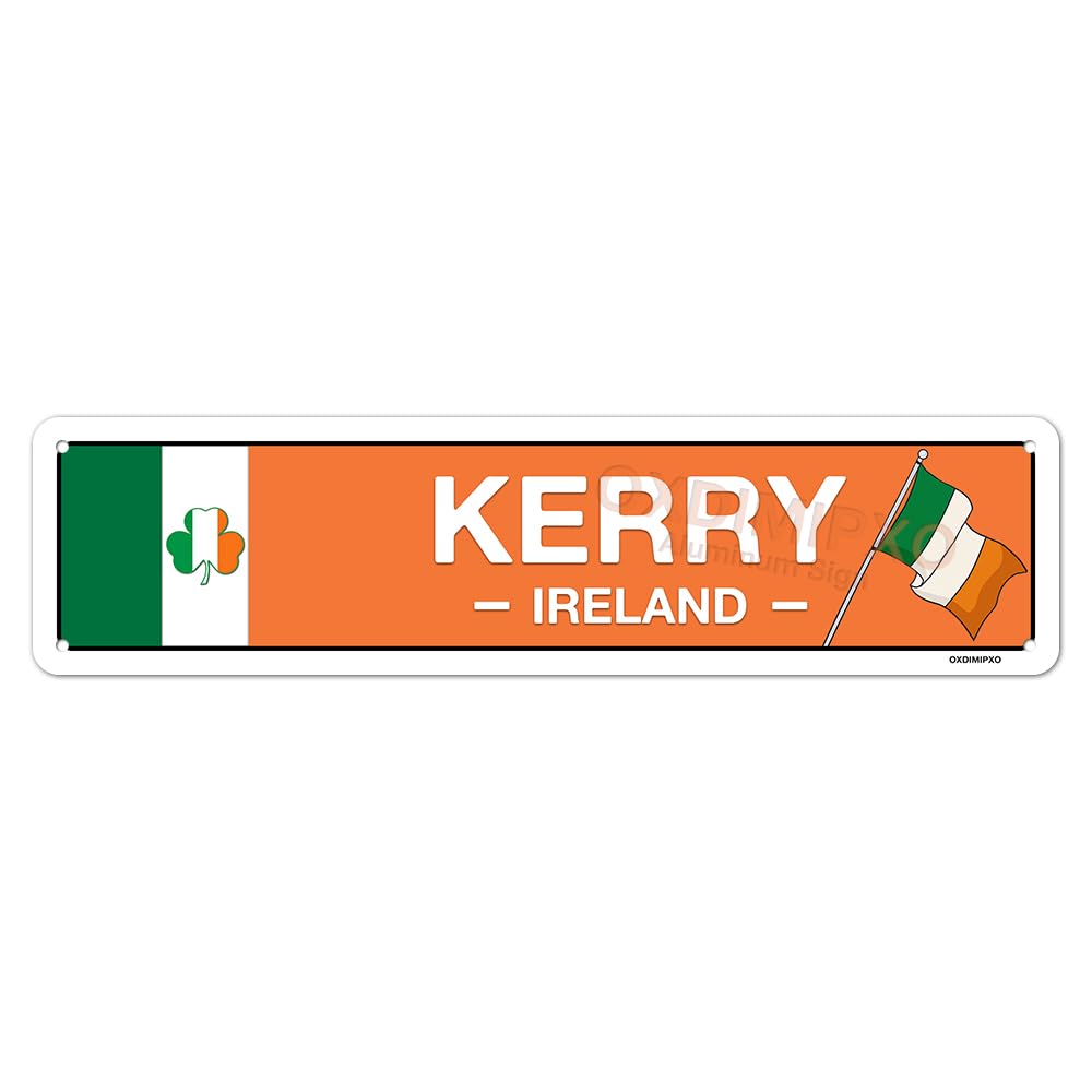Irish Pub Decor - Kerry, Ireland, Flag, Clover, Gifts - Irish Street Sign - Metal City Signs, Home/Kitchen/Living Room/Man Cave/Bar/Office/Cafe Wall Art Decoration - Aluminium - 4x16 Inches