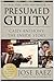 Presumed Guilty: Casey Anthony: The Inside Story