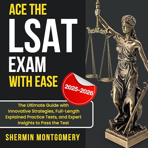 Ace the LSAT Exam with Ease (By Shermin Montgomery) episode artwork