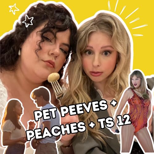 #130 | PET PEEVES & THE NEW TAYLOR SWIFT ALBUM Podcast Por  arte de portada