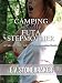Camping with My Futa Stepmother: A Futa-on-Male, Taboo, Transformation Erotica (Futas of the House Book 2)