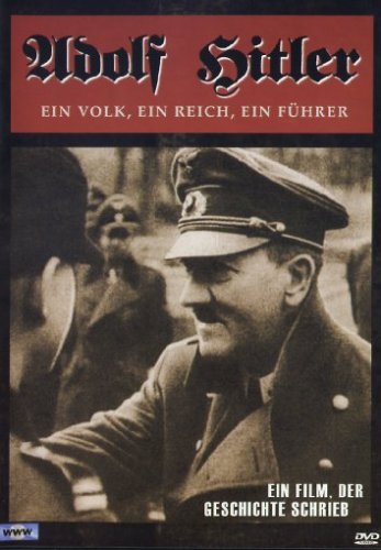 Preisvergleich Produktbild Adolf Hitler - Ein Volk, ein Reich, ein Führer