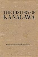 The History of Kanagawa B000S1O7VO Book Cover