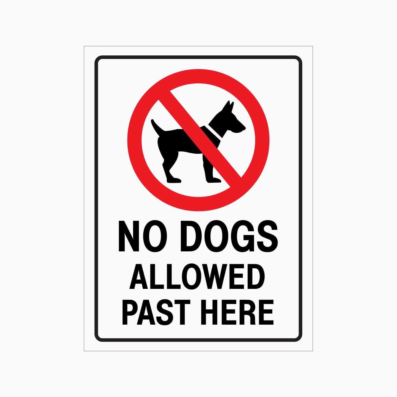 NO DOGS ALLOWED PAST HERE Sign, 12x8 Metal Tin Sign, pet access ban for workplaces and public venues.