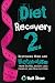 Diet Recovery 2