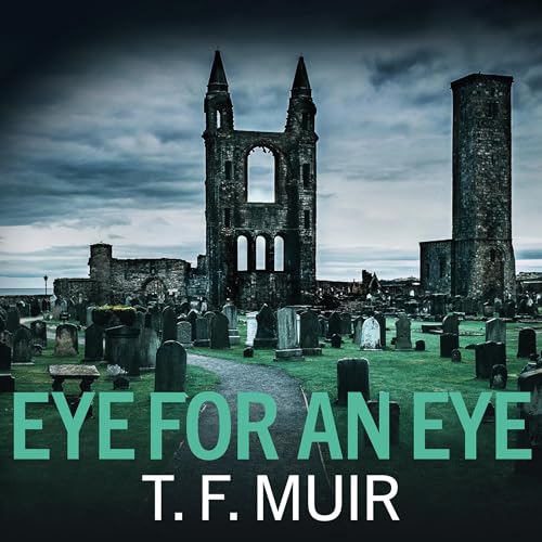 Eye for an Eye by T.F. Muir episode artwork