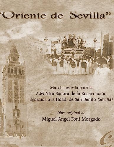 ORIENTE DE SEVILLA - Marcha procesional: Partituras para Agrupación Musical