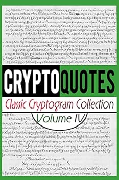Paperback Cryptoquotes: Classic Cryptogram Collection, Vol. IV Book