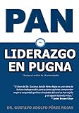  PAN: Liderazgo en pugna