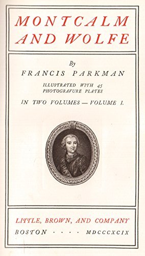 MONTCALM AND WOLFE Volume 1 (Illustrated Holida... B019NFY9K4 Book Cover