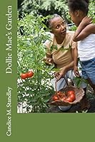 Dollie Mae's Garden 1517052440 Book Cover