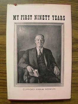 Hardcover My first ninety years; a schoolmaster's story of his life and times Book