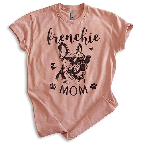 EVERTREE CLOTHING Frenchie Mom T-Shirt, Unisex Women's Shirt, French Bulldog Owner, Best Dog Mom Gift