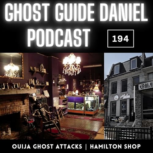 Ouija Ghost Attack on James Street in Hamilton Podcast Por  arte de portada