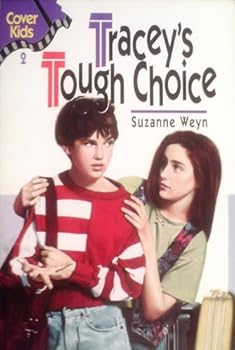 Paperback Tracey's Tough Choice (Cover Kids) Book