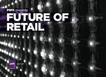 Paperback PSFK presents Future of Retail (Volume 1) Book