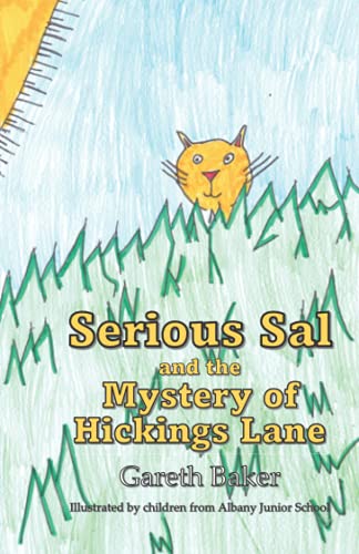 Serious Sal and the Mystery of Hickings Lane