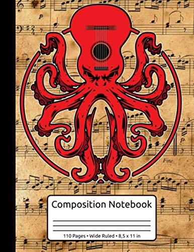Octopus Guitar Music Kraken Electric Bass Guitarist Composition Notebook 110 Pages Wide Ruled 8,5 x 11 in: Songwriting & Music Journal