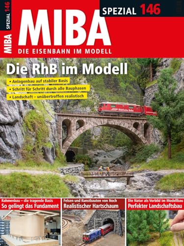 Die RhB im Modell: Miba Spezial 146