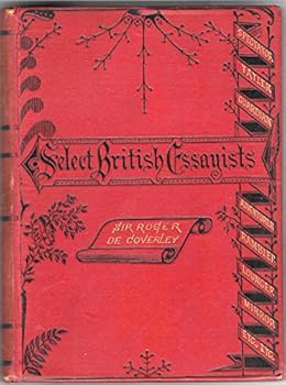 Hardcover Select British Essayists - Sir Roger De Coverley Book