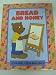 Bread and Honey (A Frank Asch Bear story)