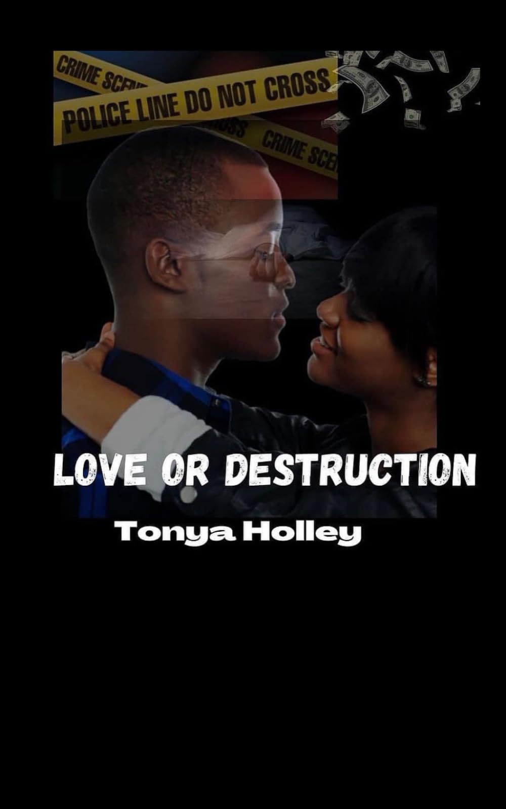 Love or Destruction (Love or destruction series)